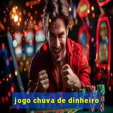 jogo chuva de dinheiro